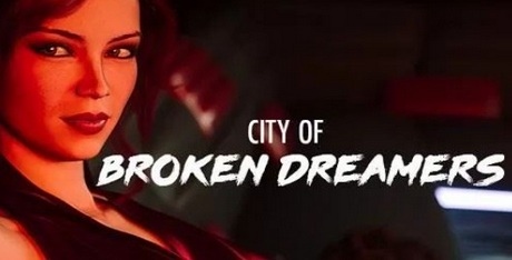 City Of Broken Dreamers