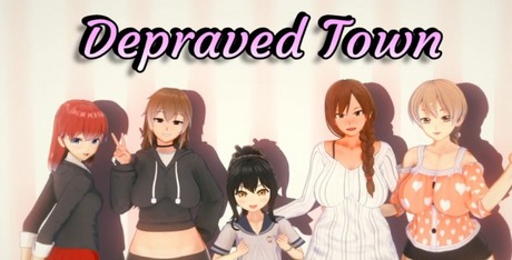 Depraved Town Remake