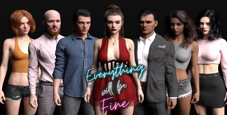 Everything Will Be Fine