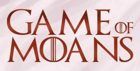 Game of Moans