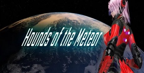 Hounds of the Meteor