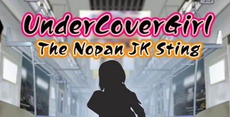 Undercover Girl: The Nopan JK Sting